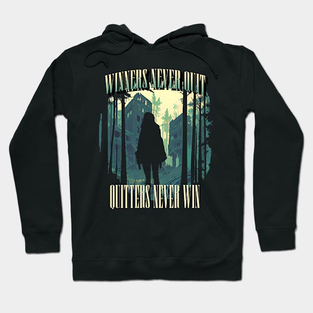 Winners never quit, quitters never win Hoodie by Lugo's Teeshop